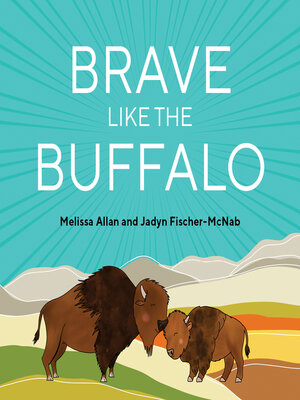 cover image of Brave Like the Buffalo